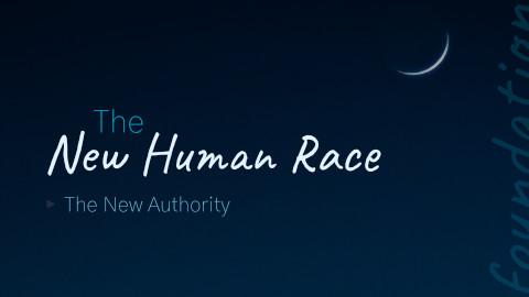 The New Human Race The New Authority